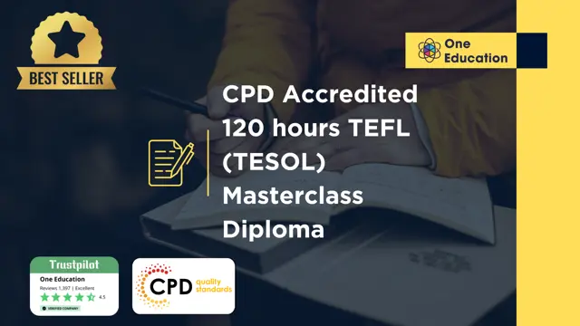 CPD Accredited 120 hours TEFL (TESOL) Masterclass Diploma