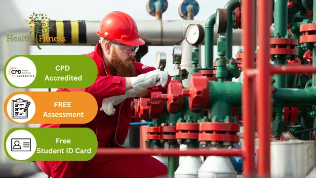 Oil, Gas & Petroleum Engineering - CPD Certified