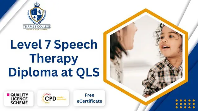 Level 7 Speech Therapy Diploma at QLS