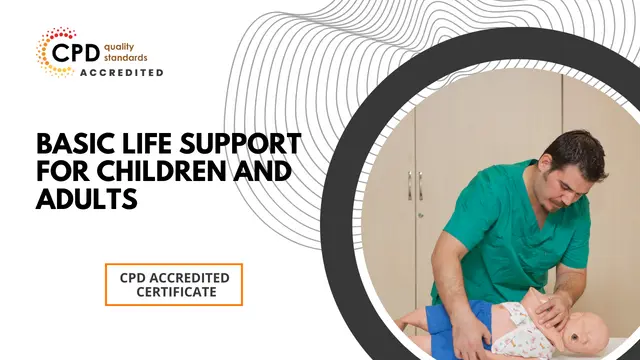 Basic Life Support for Children and Adults