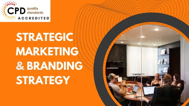 Strategic Marketing and Branding Strategy
