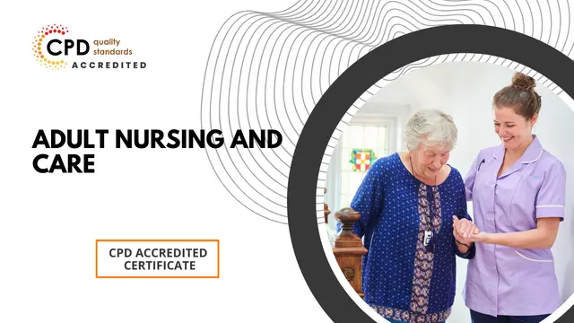 Adult Nursing and Care