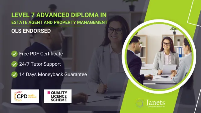 Level 7 Advanced Diploma in Estate Agent and Property Management - QLS Endorsed