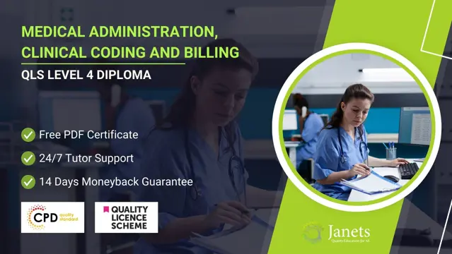 Diploma in Medical Administration, Clinical Coding and Billing at QLS Level 4