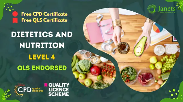 Level 4 Certificate in Dietetics and Nutrition- QLS Endorsed