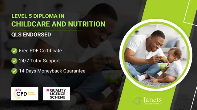 Level 5 Diploma in Childcare And Nutrition - QLS Endorsed