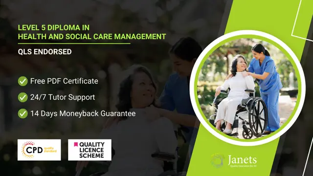 Level 5 Diploma in Health and Social Care Management - QLS Endorsed