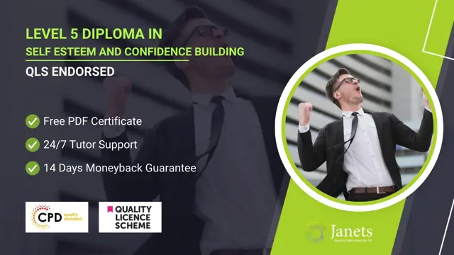 Level 5 Diploma in Self Esteem and Confidence Building - QLS Endorsed