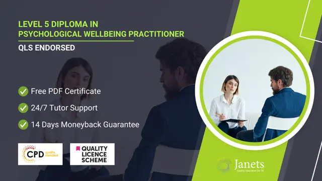 Level 5 Diploma in Psychological Wellbeing Practitioner - QLS Endorsed