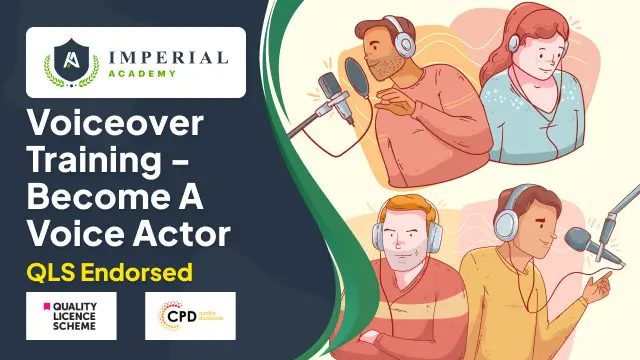 Level 3, 4 & 5 Voiceover Training: Become A Voice Actor (QLS Endorsed)