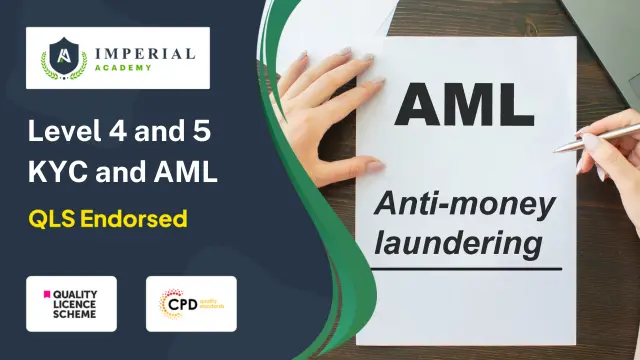 Level 4 and 5 KYC and AML