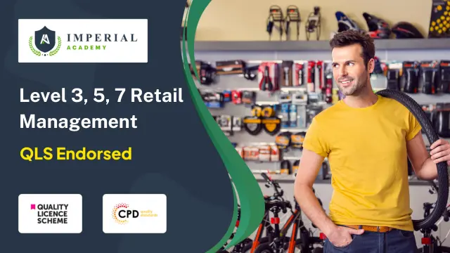 Level 3, 5, 7 Retail Management