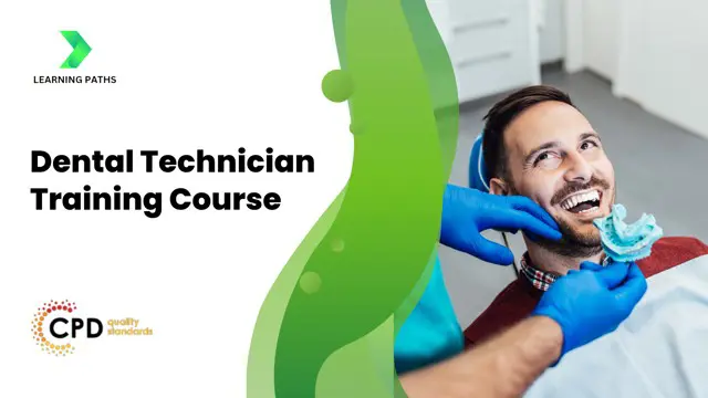 Dental Technician Training Course