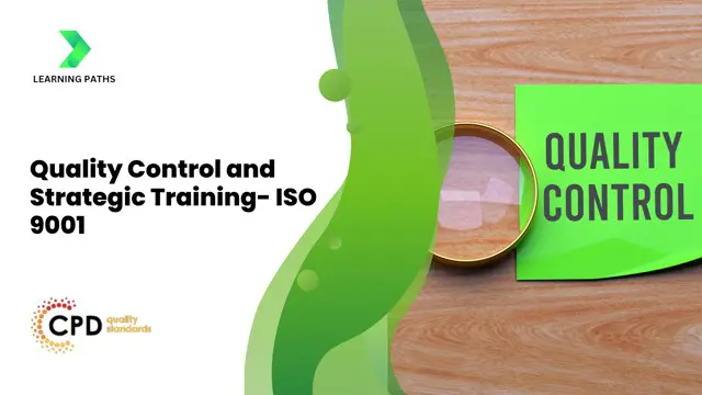 Quality Control and Strategic Training-  ISO 9001