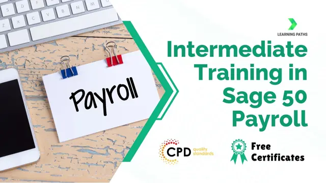 Intermediate Training in Sage 50 Payroll
