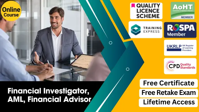 Financial Investigator, AML, Financial Advisor Level 5 at QLS