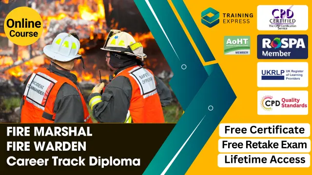 Fire Marshal (Fire Warden) Career Track Diploma