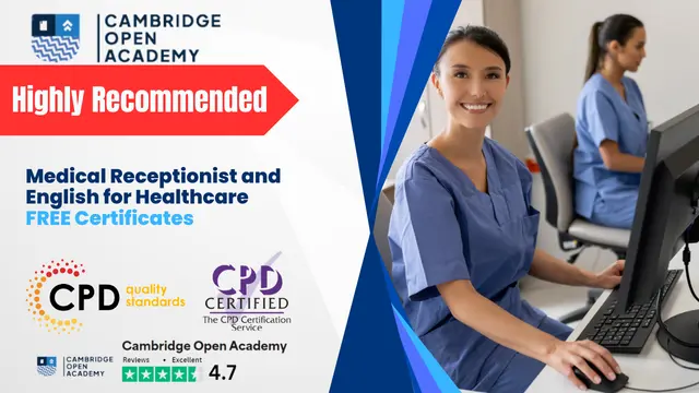 Medical Receptionist and English for Healthcare - CPD Approved Training