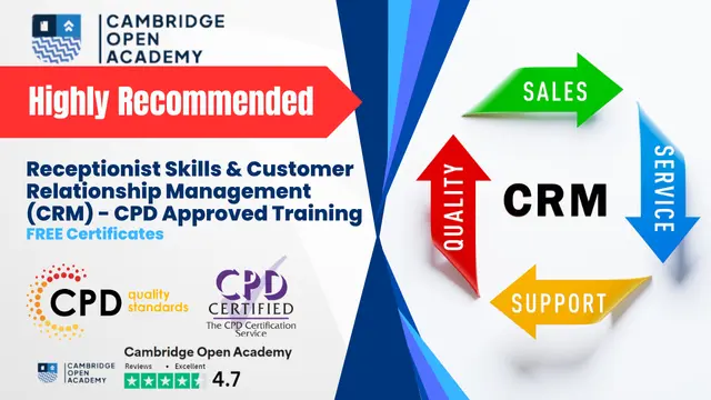 Receptionist Skills & Customer Relationship Management (CRM) - CPD Approved Training