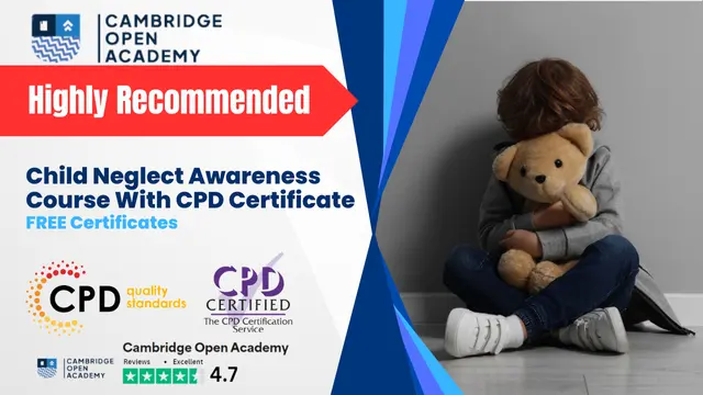 Child Neglect Awareness Course With CPD Certificate