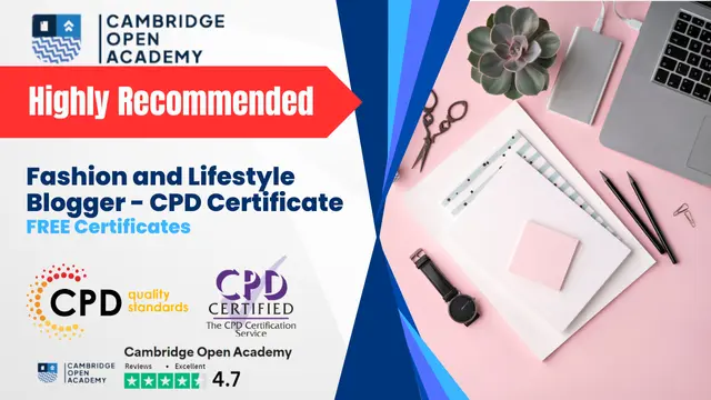Fashion and Lifestyle Blogger - CPD Certificate 