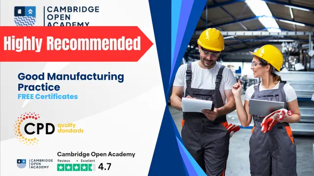 Good Manufacturing Practice (GMP) - CPD Certificate 