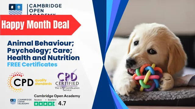 Animal Behaviour; Psychology; Care; Health and Nutrition With CPD Certificate 