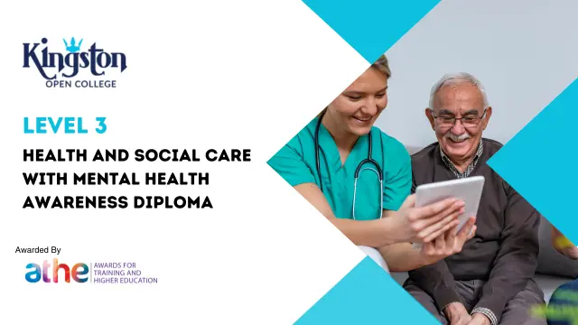 Level 3 Health and Social Care With Mental Health Awareness Diploma