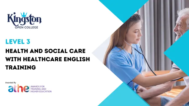 Level 3 Health and Social Care with Healthcare English Training