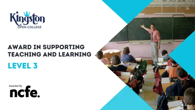 NCFE CACHE Level 3 Award in Supporting Teaching and Learning