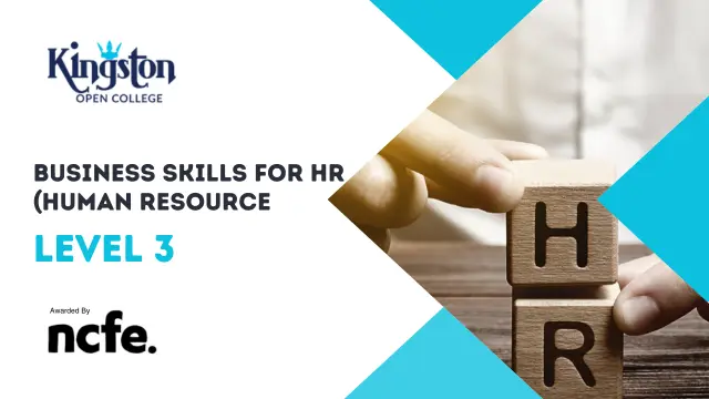 Business Skills for HR (Human Resource) - Regulated Diploma