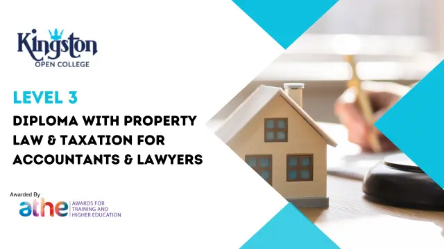 Level 3 Law Diploma with Property Law & Taxation for Accountants & Lawyers
