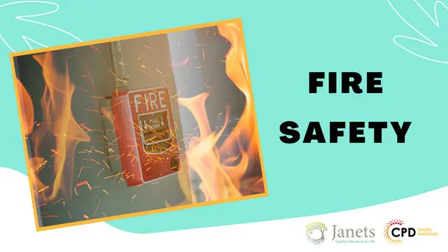 Fire Safety Protocols and Procedures