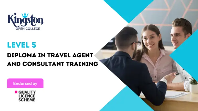 Level 5 Diploma in Travel Agent and Consultant Training  - QLS Endorsed