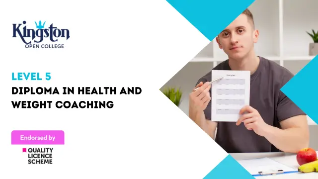 Level 5 Diploma in Health and Weight Coaching  - QLS Endorsed