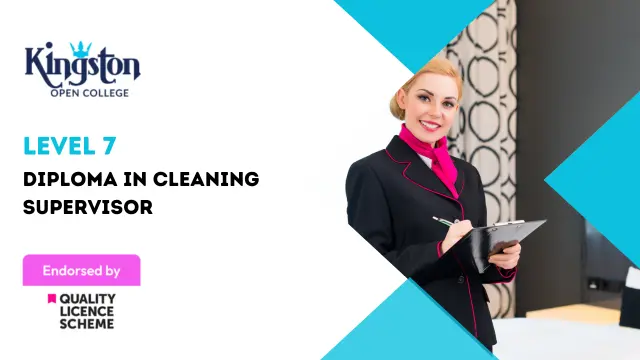 Level 7 Diploma in Cleaning Supervisor  - QLS Endorsed