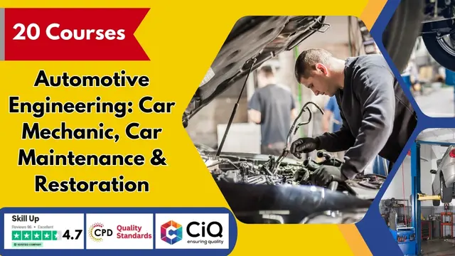 Automotive Engineering: Car Mechanic, Car Maintenance & Restoration - CPD Certified