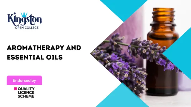 Aromatherapy and Essential Oils - QLS Endorsed