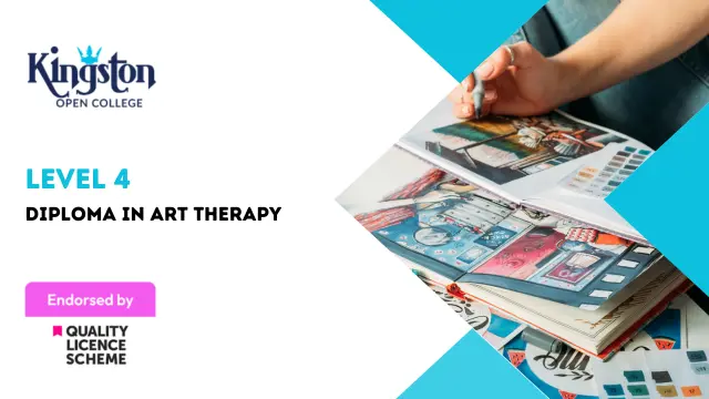 Level 4 Diploma in Art Therapy - QLS Endorsed