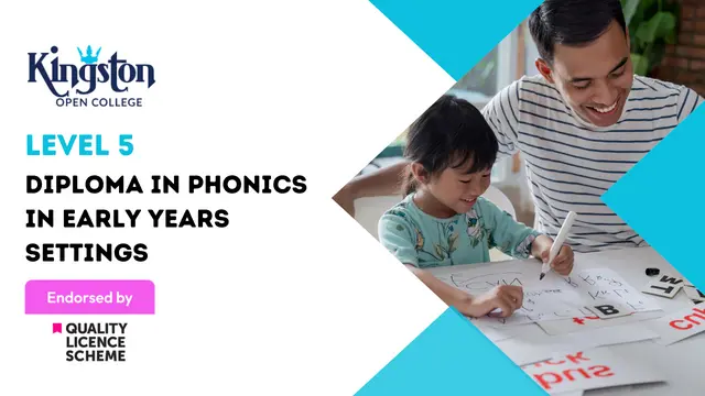 Level 5 Diploma in Phonics in Early Years Settings - QLS Endorsed