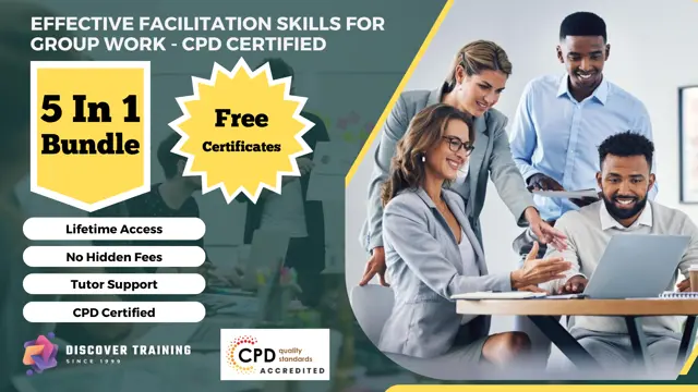 Effective Facilitation Skills for Group Work - CPD Certified