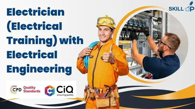 Electrician (Electrical Training) with Electrical Engineering Diploma