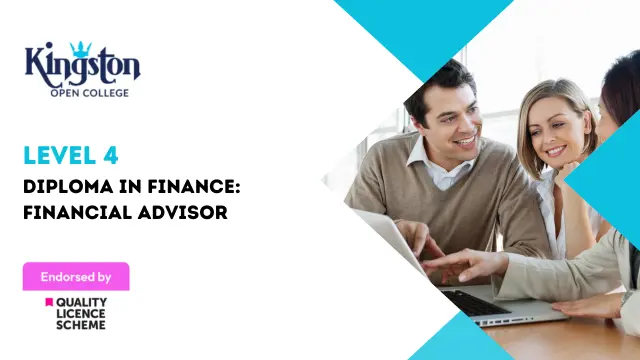 Level 4 Diploma in Finance: Financial Advisor - QLS Endorsed
