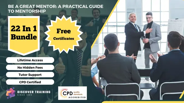 Be a Great Mentor: A Practical Guide to Mentorship