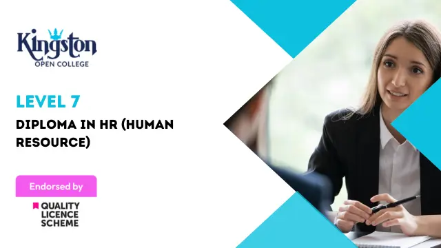 Level 7 Diploma in HR (Human Resource) - QLS Endorsed