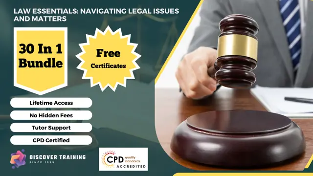 Law Essentials: Navigating Legal Issues and Matters