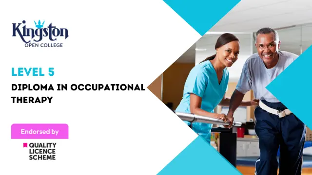 Level 5 Diploma in Occupational Therapy - QLS Endorsed