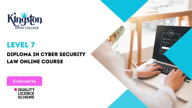 Level 7 Diploma in Cyber Security Law Online Course
