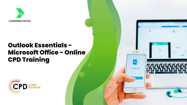 Outlook Essentials - Microsoft Office - Online CPD Training Course