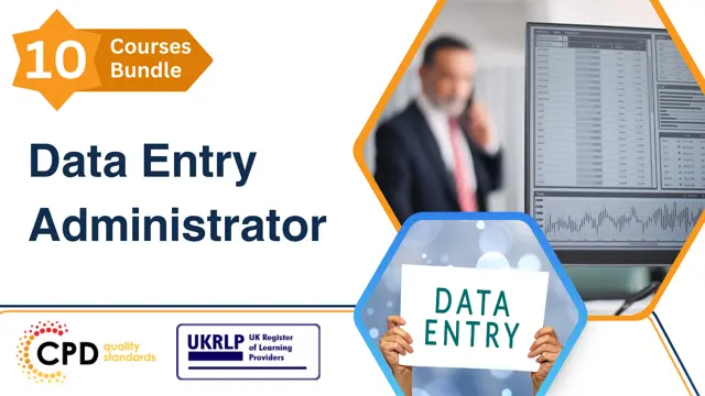 Data Entry Administrator - CPD Certified